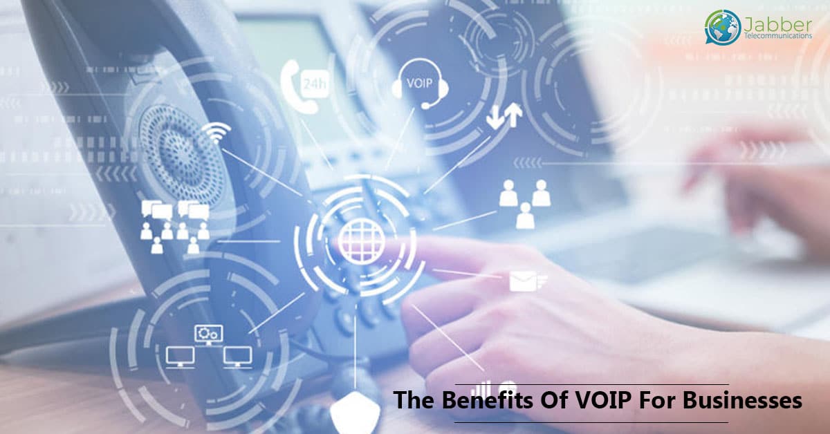 The Benefits of VOIP for businesses